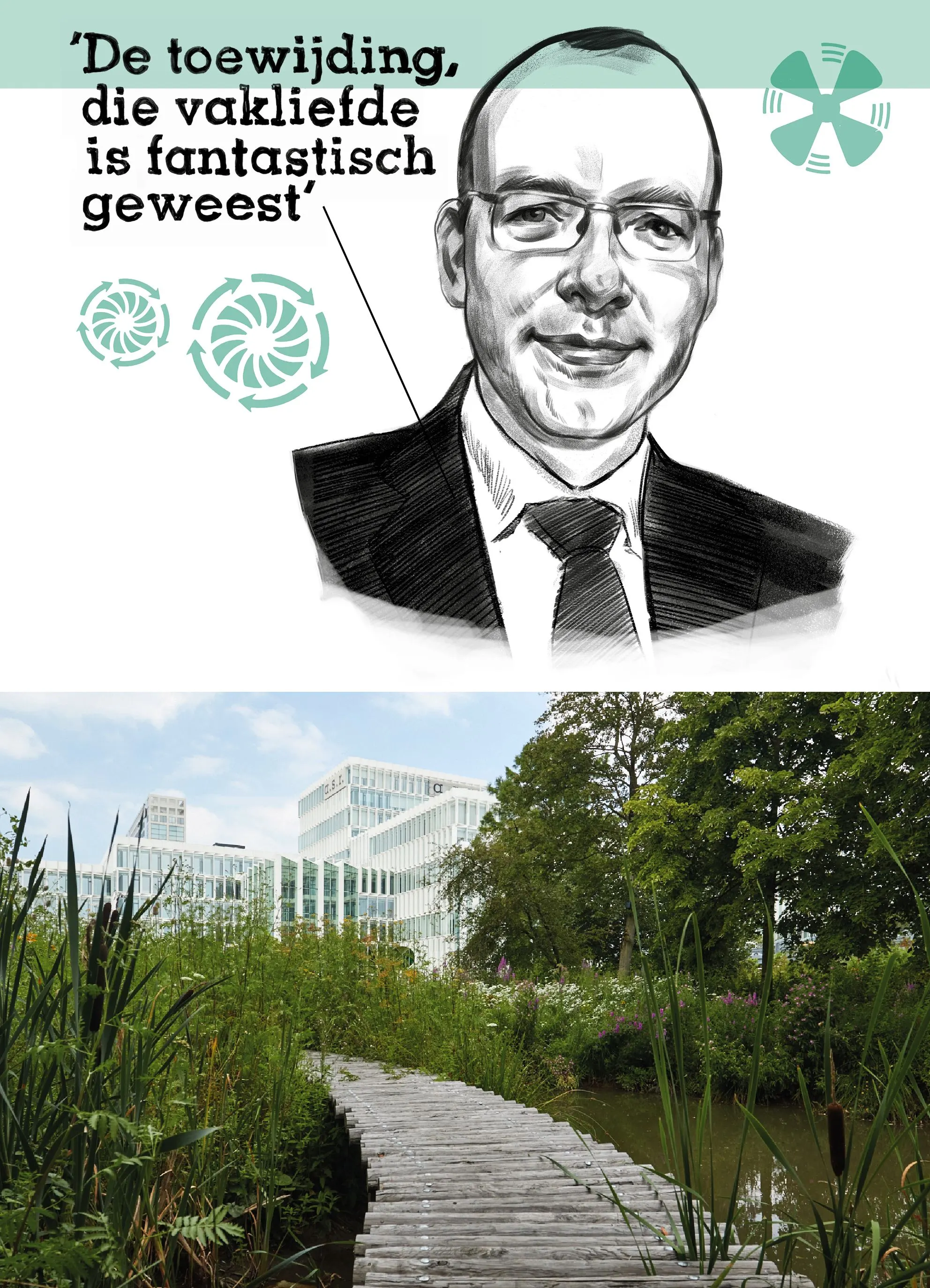 Illustrated portrait of a man in a suit with a quote, above a photo of a wooden path through reeds and an office building