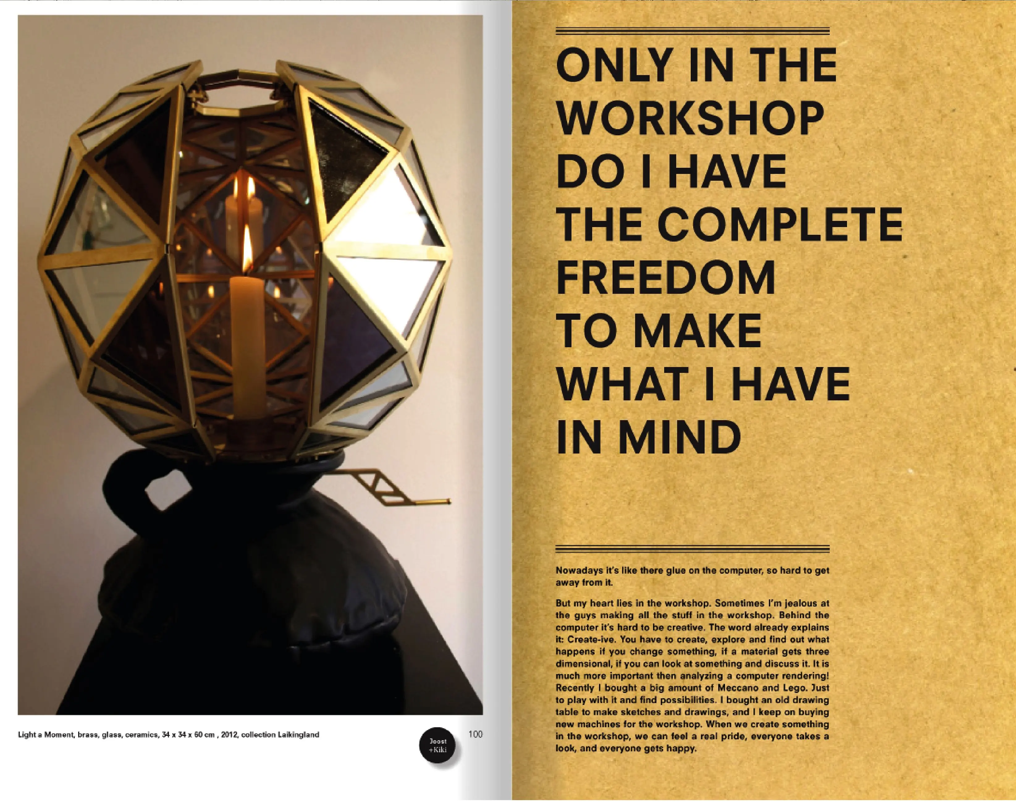 Book spread with a faceted brass lantern holding a candle and a gold page with the text Only in the workshop do I have complete freedom