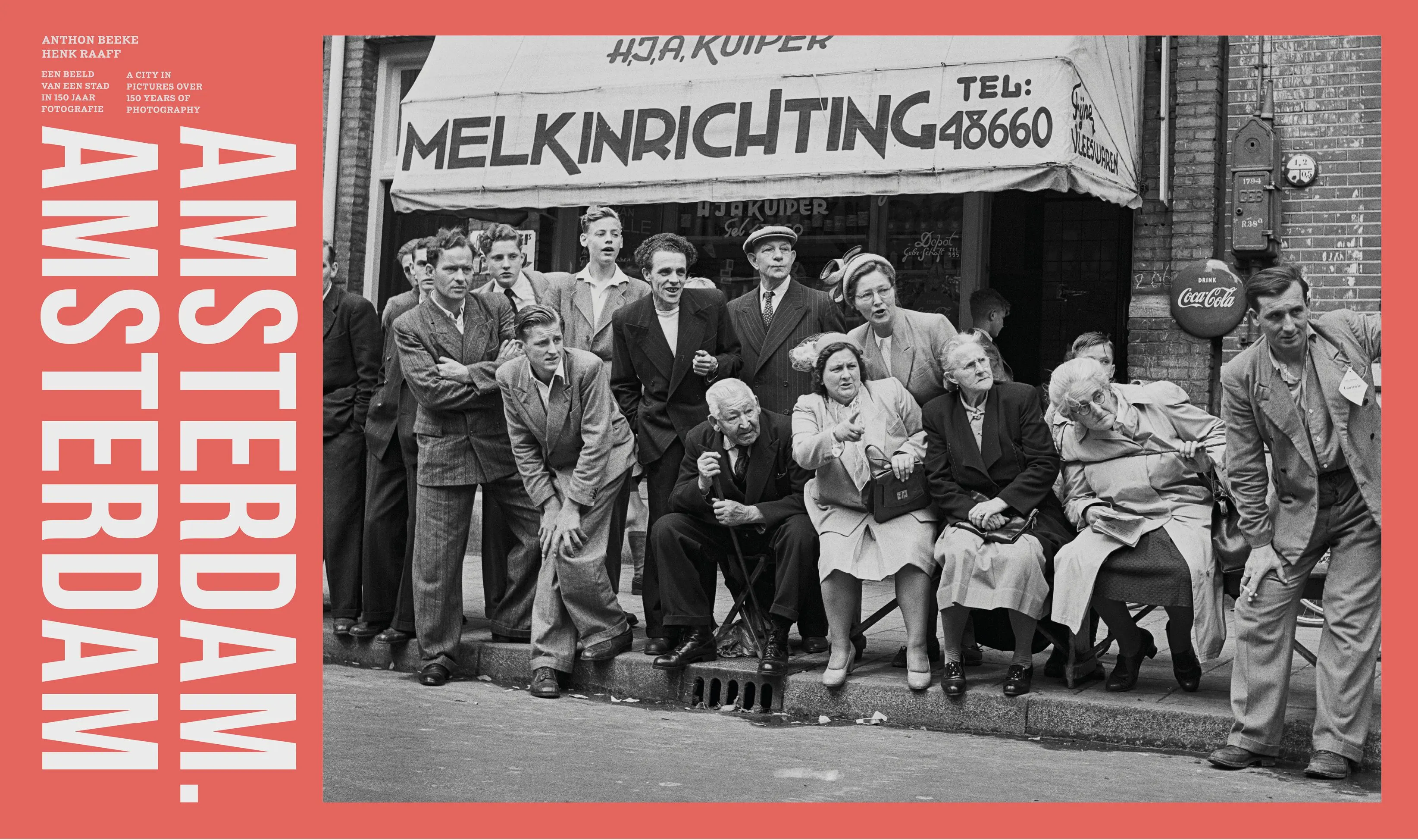 Cover of the book ‘Amsterdam. Amsterdam’ on red, with a black-and-white photo of people outside a Melkinrichting shop