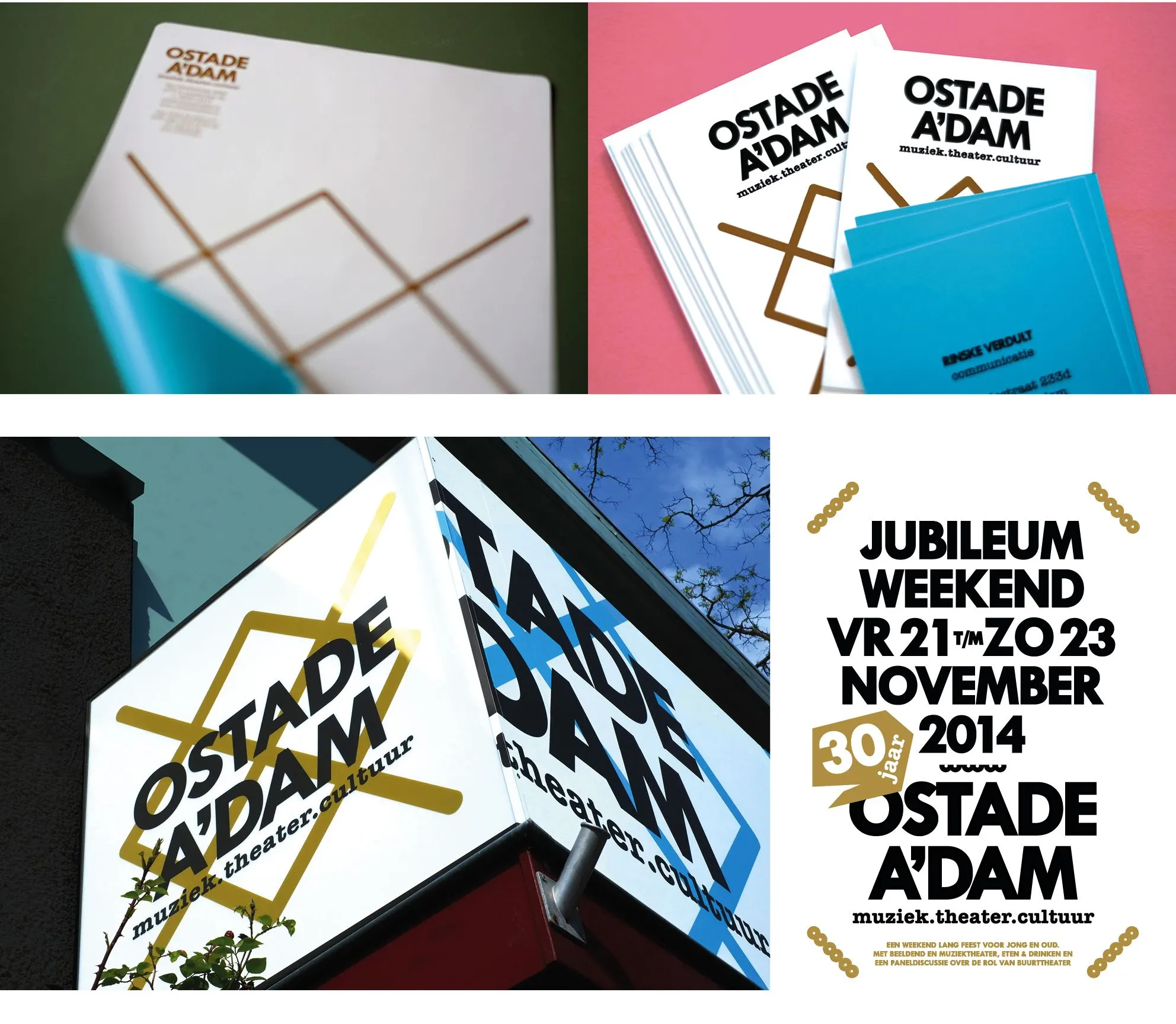 Ostade a'dam stationery, brochures and a facade sign next to a poster for the Jubileumweekend, 21–23 November 2014