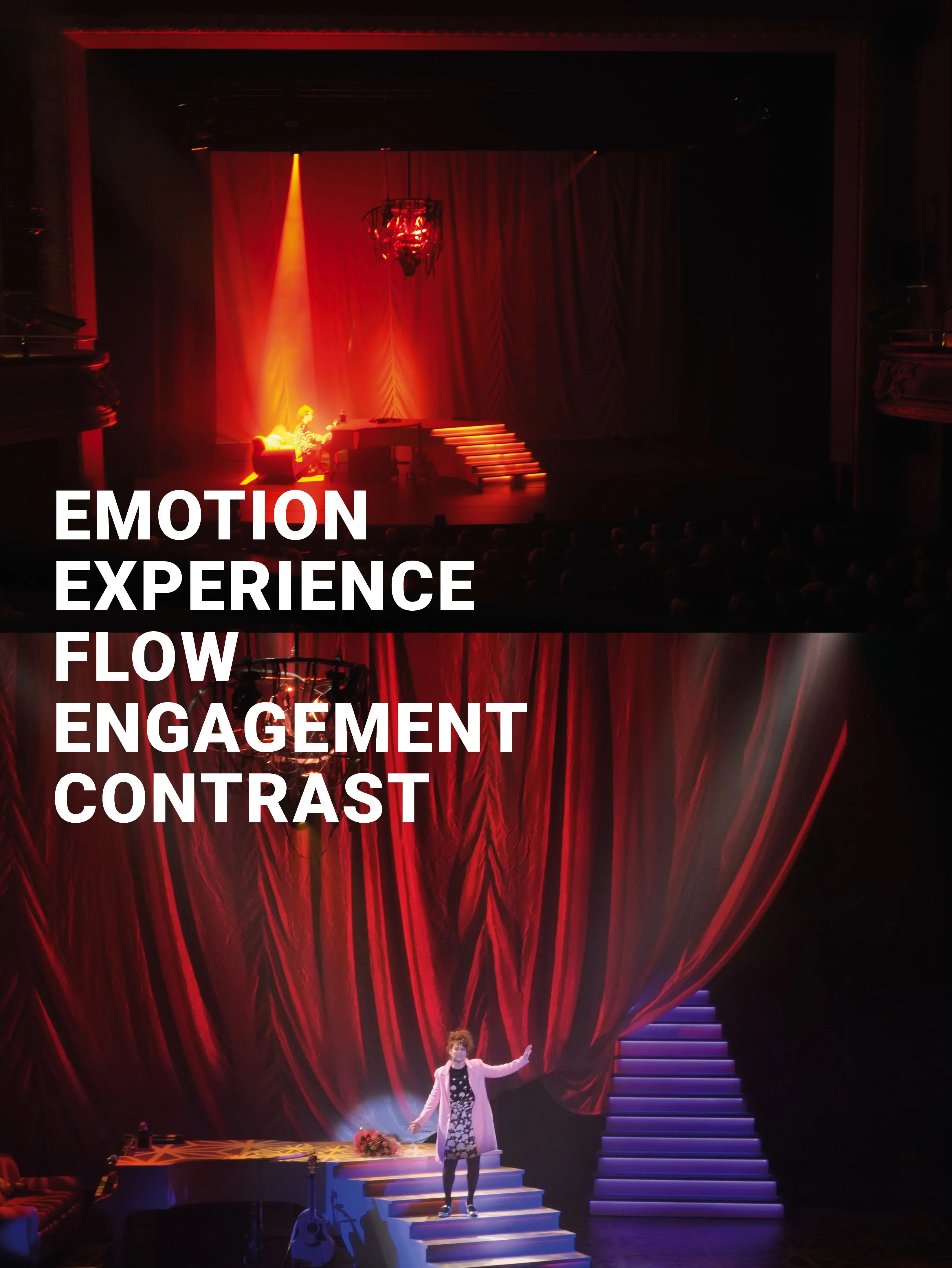 Stage in red light with a lit staircase and a performer, with the words Emotion, Experience, Flow, Engagement, Contrast