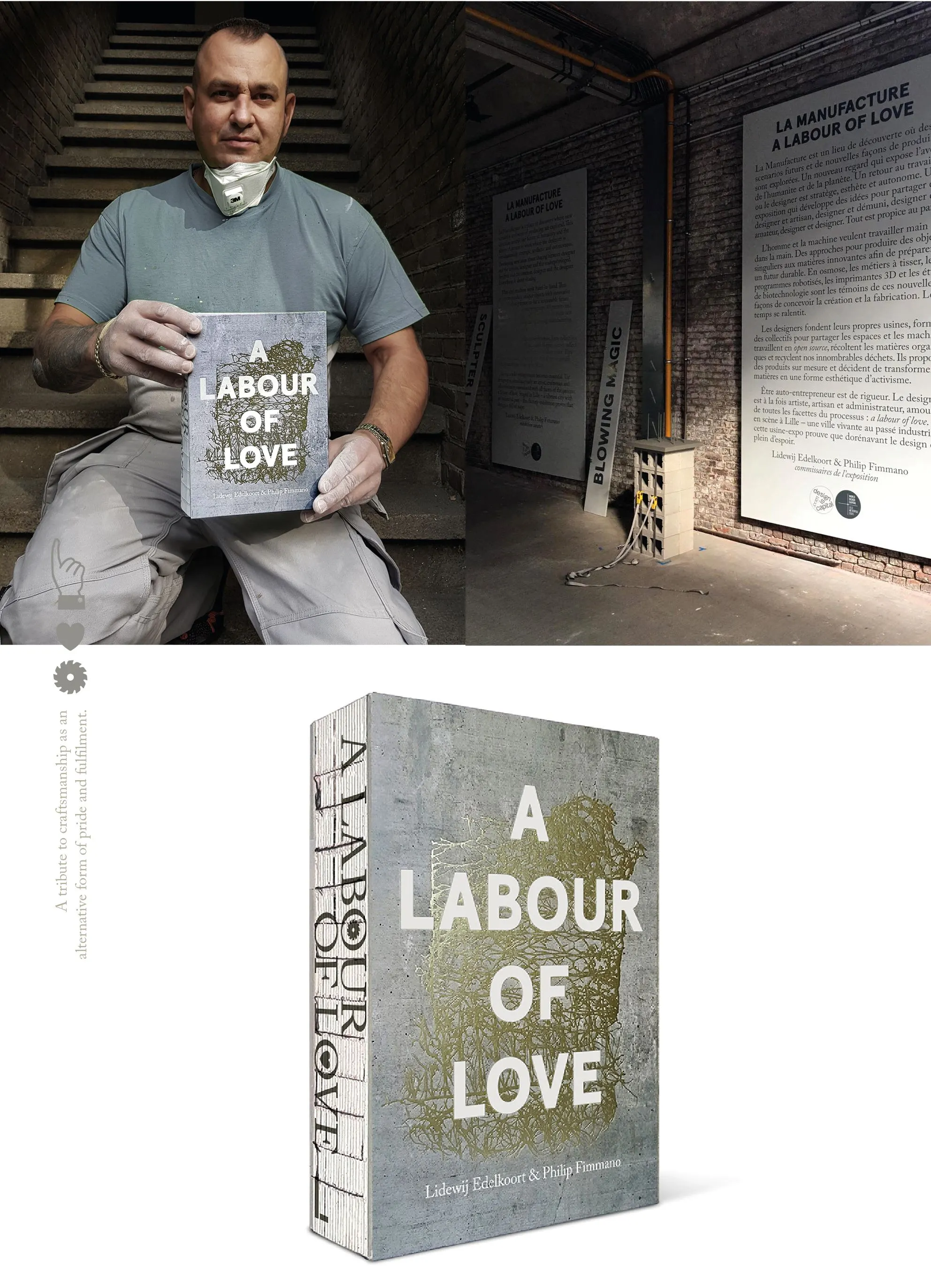 Craftsman holding the book 'A Labour of Love' above a boxed copy, beside a wall of exhibition text
