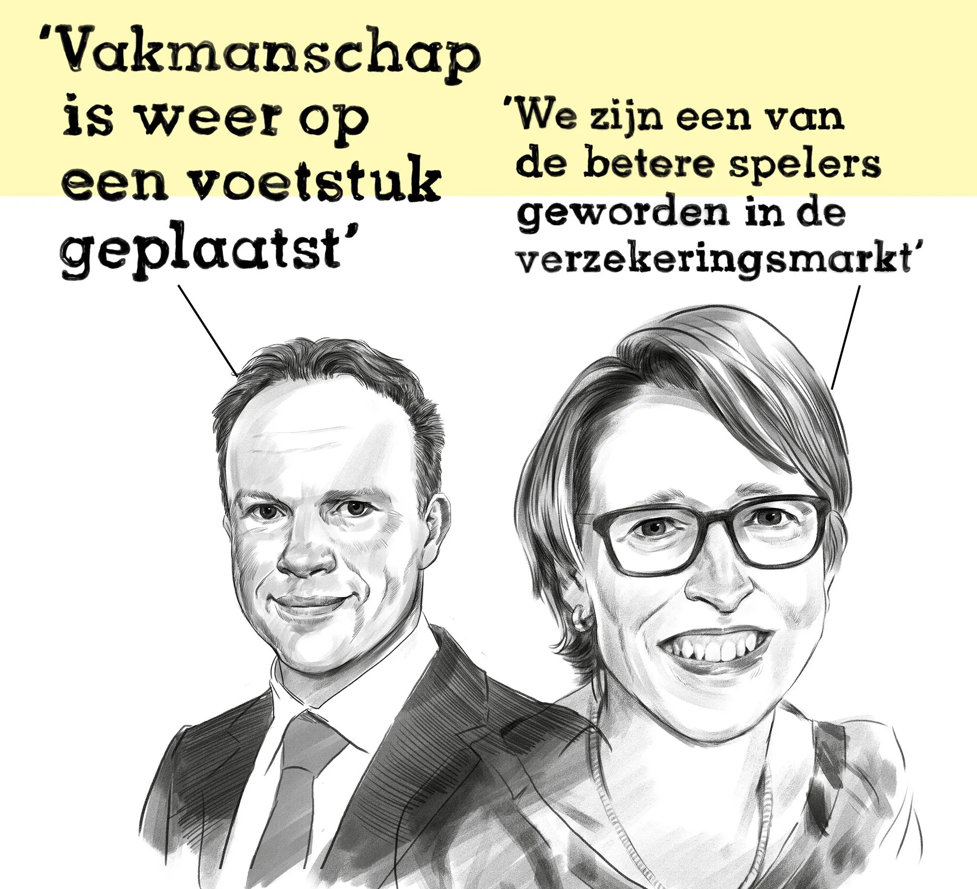 Black-and-white illustrated portraits of a man and a woman with Dutch quotes about being a better player in insurance